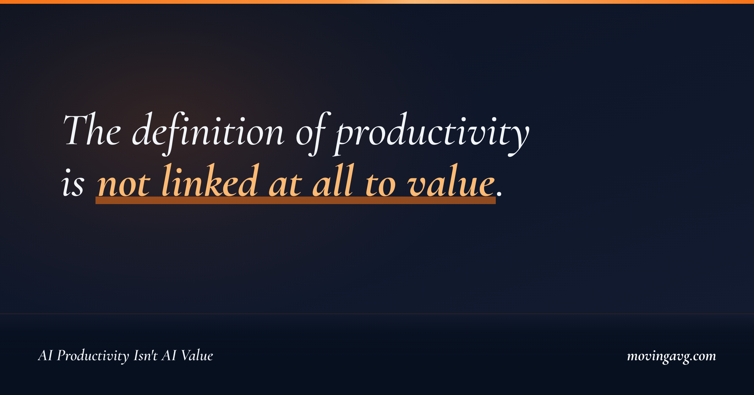 The definition of productivity is not linked at all to value.