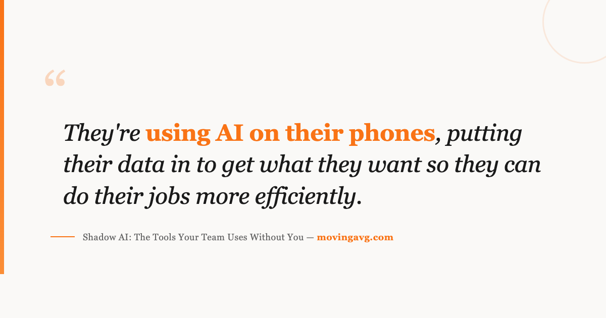 Shadow AI: your employees are using tools you didn't approve